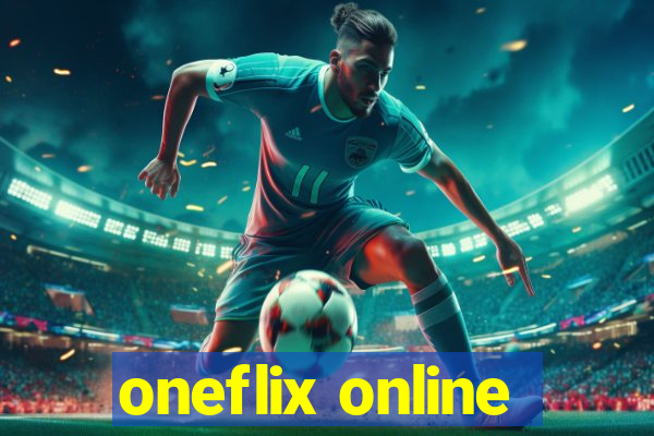 oneflix online