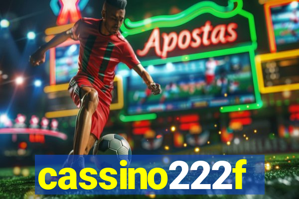 cassino222f