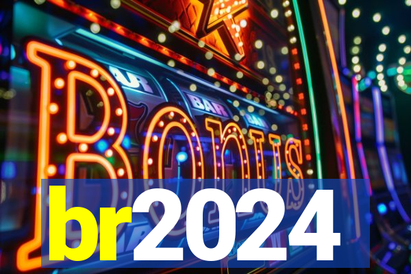 br2024