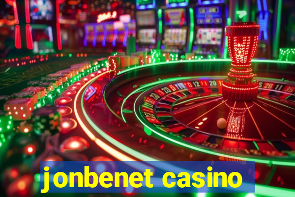 jonbenet casino