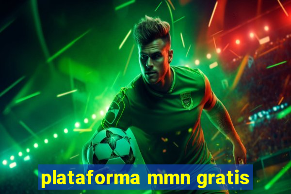 plataforma mmn gratis