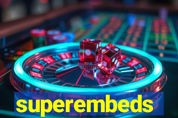 superembeds