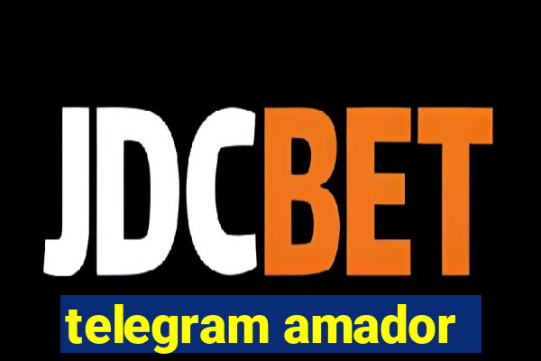 telegram amador