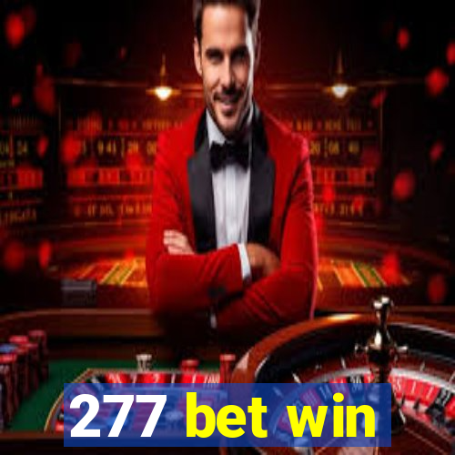 277 bet win