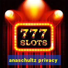 anaschultz privacy