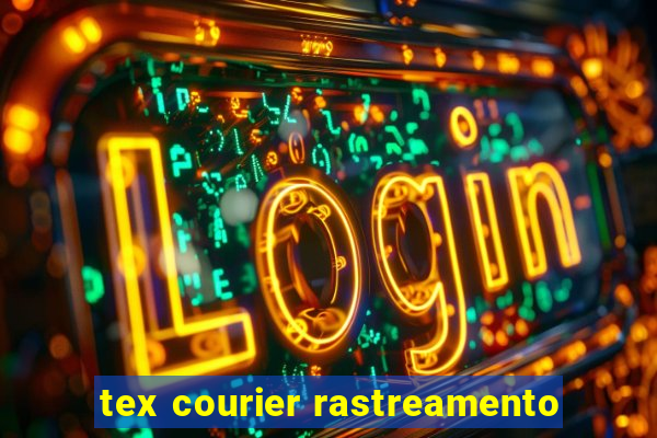 tex courier rastreamento