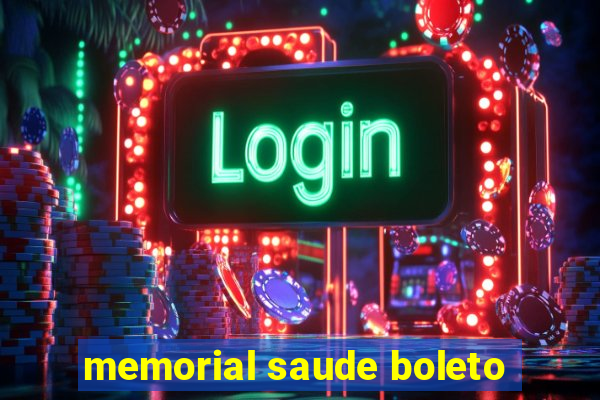 memorial saude boleto