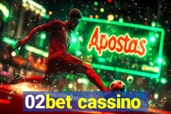 02bet cassino