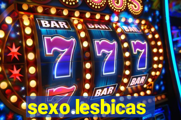 sexo.lesbicas