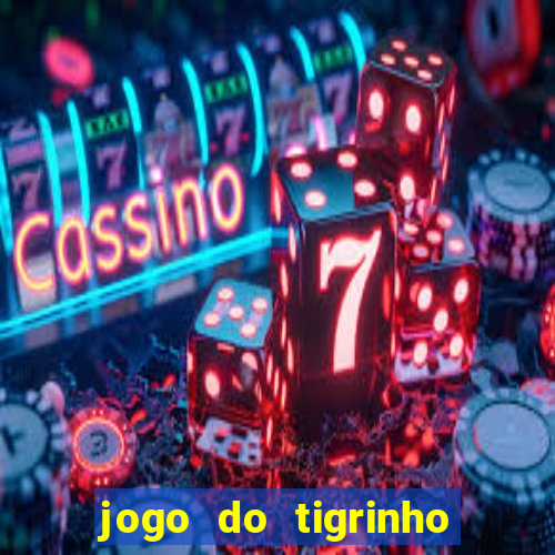 jogo do tigrinho apk dinheiro infinito