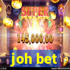 joh bet