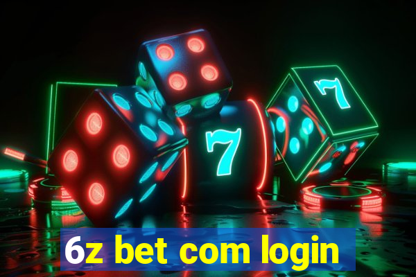 6z bet com login