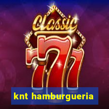 knt hamburgueria