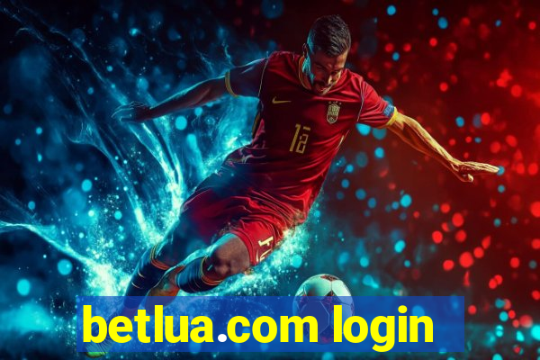 betlua.com login