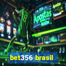 bet356 brasil