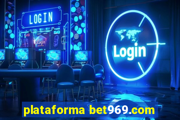 plataforma bet969.com