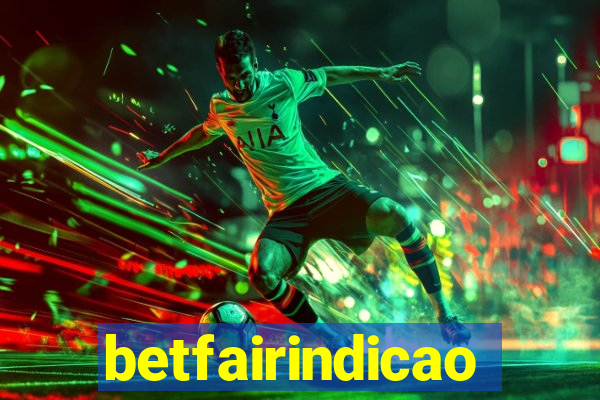 betfairindicao