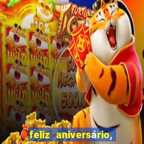 feliz aniversário, meu amor texto emocionante