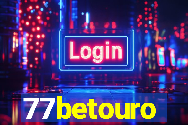 77betouro