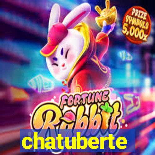 chatuberte