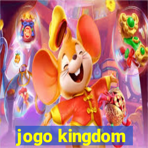 jogo kingdom