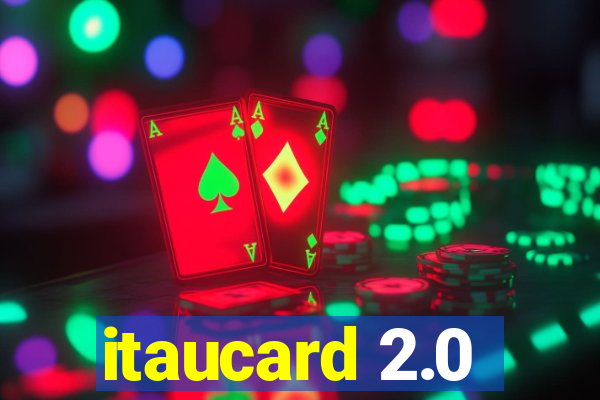 itaucard 2.0