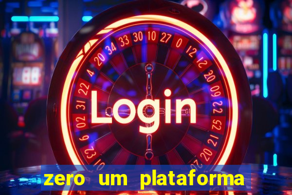 zero um plataforma de jogos