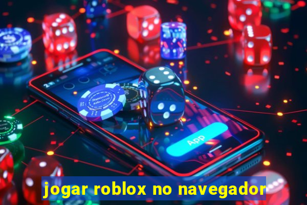 jogar roblox no navegador