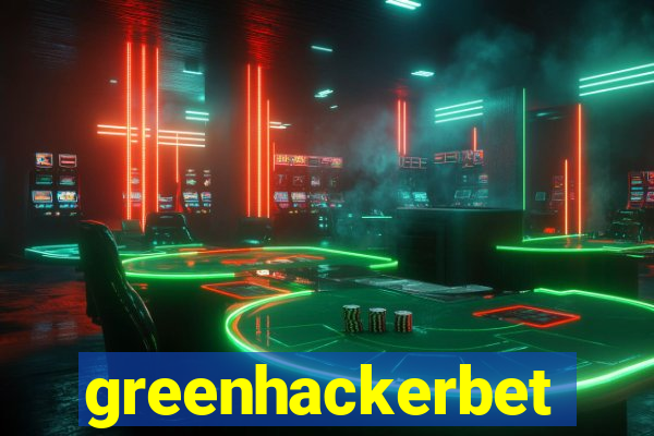 greenhackerbet