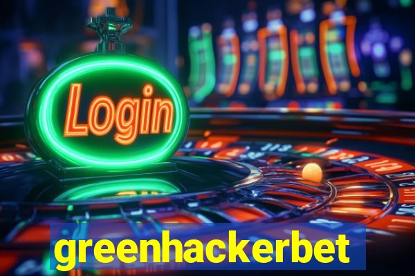 greenhackerbet