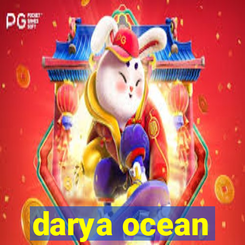 darya ocean