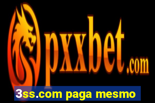 3ss.com paga mesmo