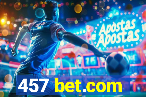 457 bet.com