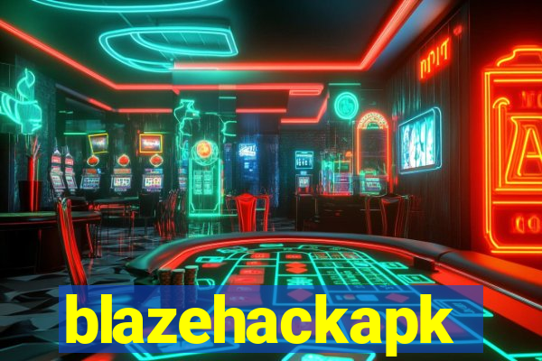 blazehackapk