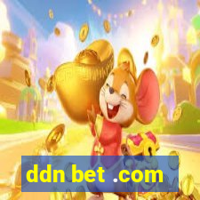 ddn bet .com