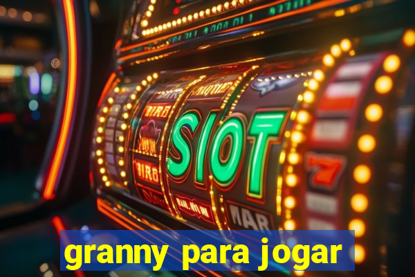 granny para jogar