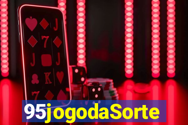 95jogodaSorte