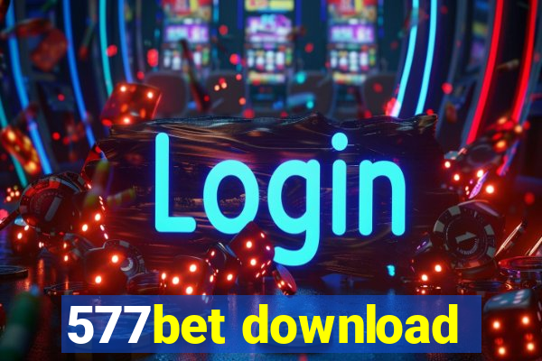 577bet download