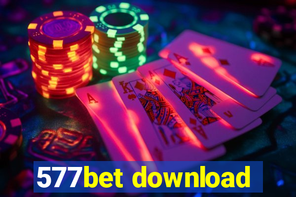 577bet download