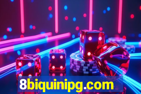 8biquinipg.com