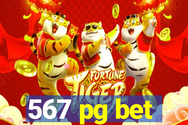 567 pg bet