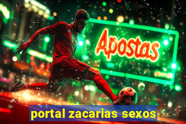 portal zacarias sexos