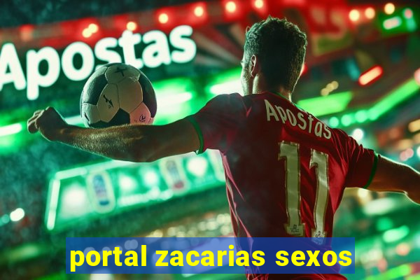 portal zacarias sexos