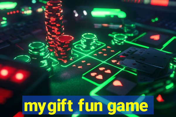 mygift fun game