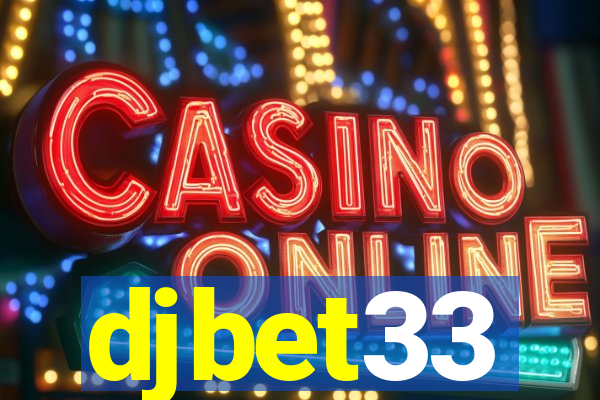 djbet33