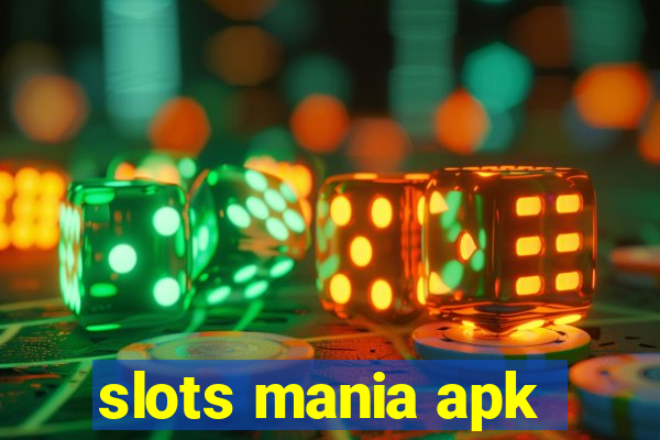 slots mania apk