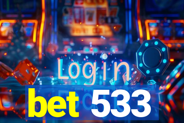 bet 533