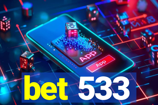 bet 533