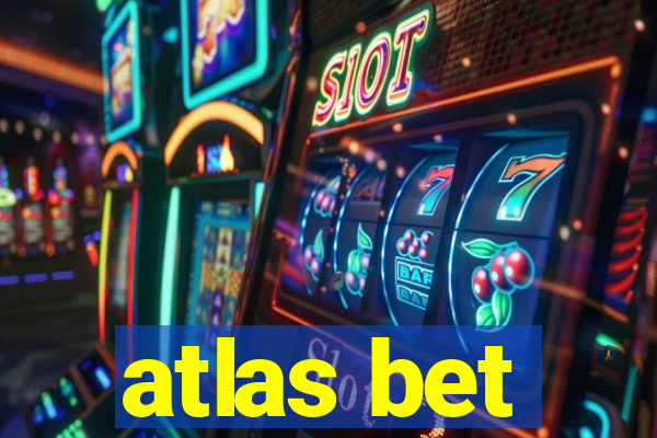 atlas bet