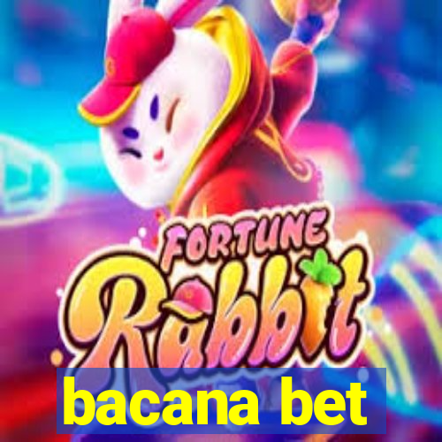 bacana bet